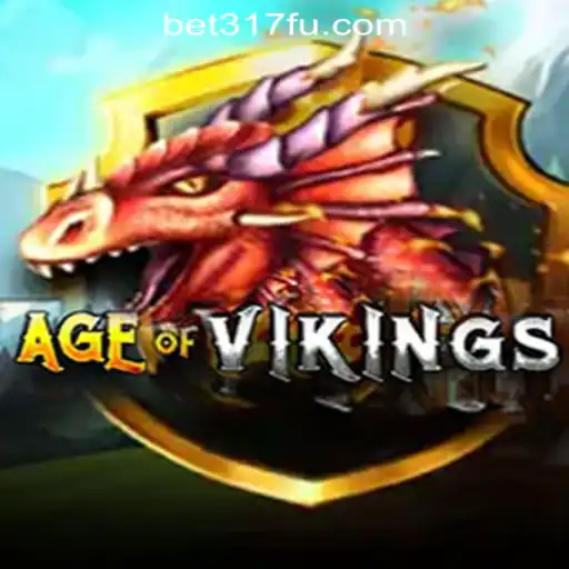 Exploring AgeofViking: A New Adventure in the World of Bet317 Oficial Slots Brasil #1