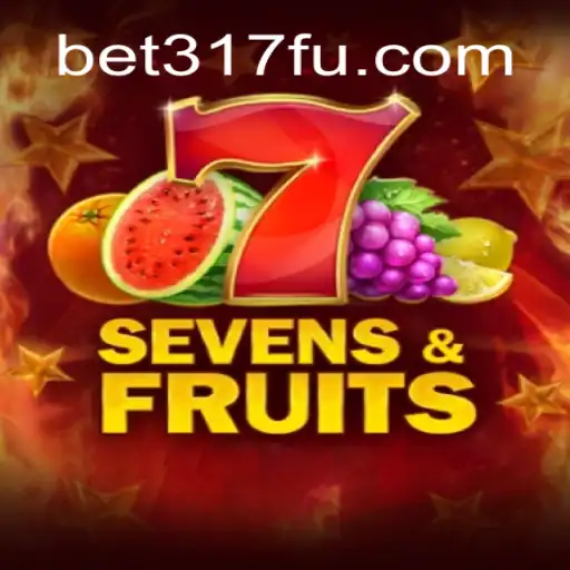 Discover the Exciting World of SevensFruits: A Leading Slot Game by Bet317 Oficial Slots Brasil #1
