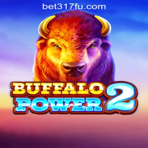 Buffalo Power 2: Exploring the Excitement of Slots with Bet317 Oficial Slots Brasil #1