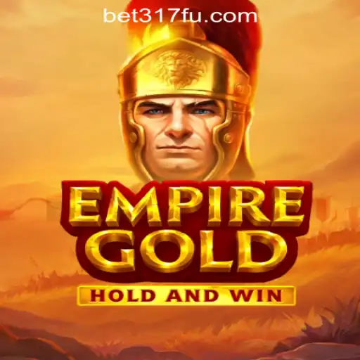 Explore the Thrilling World of EmpireGold Slot Game: A Focus on Bet317 Oficial Slots Brasil #1