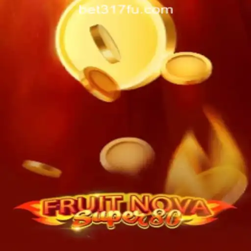 FruitNovaSuper80: Exploring Exciting Gameplay with Bet317 Oficial Slots Brasil #1